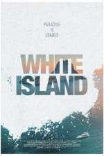 Watch White Island Niter