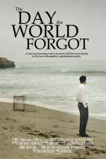 Watch The Day the World Forgot Niter
