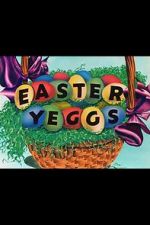 Watch Easter Yeggs (Short 1947) Niter