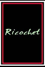 Watch Ricochet Niter