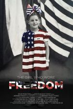 Watch The Girl Who Wore Freedom Niter
