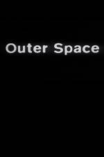 Watch Outer Space Niter