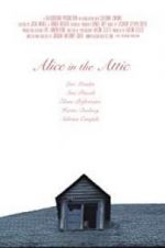 Watch Alice in the Attic Niter
