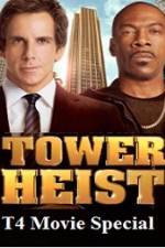 Watch T4 Movie Special Tower Heist Niter