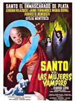 Watch Santo vs. the Vampire Women Niter