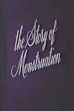Watch The Story of Menstruation Niter