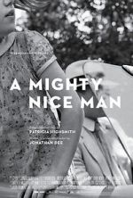 Watch A Mighty Nice Man Niter