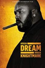 Watch American Dream/American Knightmare Niter