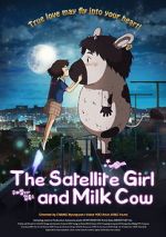 Watch The Satellite Girl and Milk Cow Niter