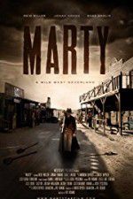 Watch Marty: A Wild West Neverland Niter