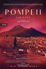 Watch Pompeii: Sin City Niter