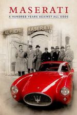 Watch Maserati: A Hundred Years Against All Odds Niter