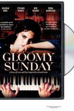 Watch Gloomy Sunday - Ein Lied von Liebe und Tod Niter