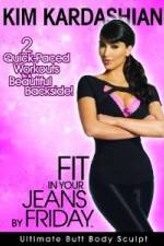Watch Kim Kardashian: Fit In Your Jeans by Friday: Ultimate Butt Body Sculpt Niter