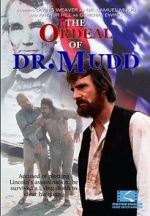 Watch The Ordeal of Dr. Mudd Niter