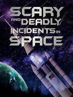 Watch Scary and Deadly Incidents in Space Niter