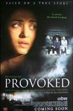 Watch Provoked: A True Story Niter