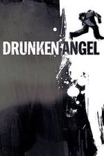 Watch Drunken Angel Niter