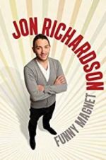 Watch Jon Richardson: Funny Magnet Niter