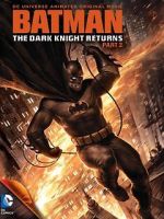 Watch Batman: The Dark Knight Returns, Part 2 Niter
