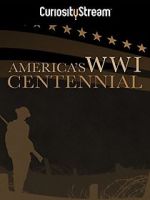 Watch America\'s World War I Centennial (TV Short 2017) Niter