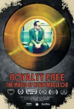 Watch Royalty Free: The Music of Kevin MacLeod Niter