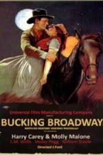 Watch Bucking Broadway Niter