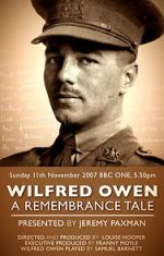 Watch Wilfred Owen: A Remembrance Tale Niter