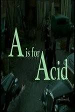 Watch A Is for Acid Niter