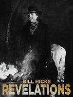 Watch Bill Hicks: Revelations Niter