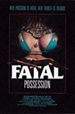 Watch Fatal Possession Niter