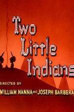 Watch Two Little Indians Niter