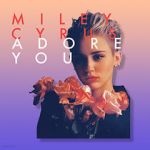 Watch Miley Cyrus: Adore You Niter