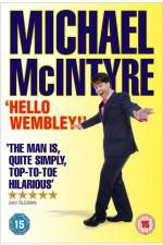 Watch Michael McIntyre Hello Wembley Niter