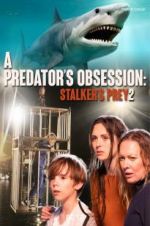 Watch A Predator\'s Obsession Niter