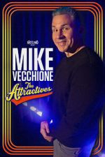 Mike Vecchione: The Attractives (TV Special 2023) niter