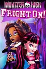 Watch Monster High: Fright On! Niter