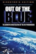 Watch Out of the Blue: The Definitive Investigation of the UFO Phenomenon Niter