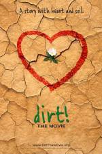 Watch Dirt The Movie Niter