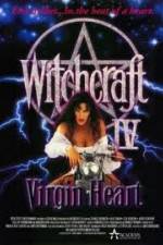 Watch Witchcraft IV The Virgin Heart Niter