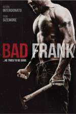 Watch Bad Frank Niter