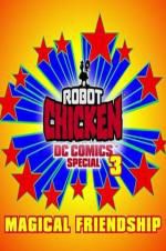 Watch Robot Chicken DC Comics Special III: Magical Friendship Niter
