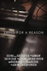 Watch Saved for a Reason Niter