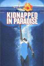 Watch Kidnapped in Paradise Niter