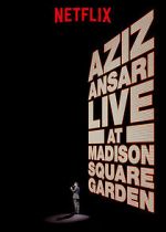 Watch Aziz Ansari Live in Madison Square Garden (TV Special 2015) Niter