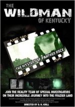 Watch The Wildman of Kentucky: The Mystery of Panther Rock Niter