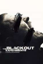 Watch The Blackout Experiments Niter