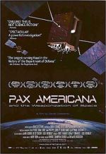 Watch Pax Americana and the Weaponization of Space Niter