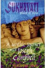 Watch Sukhavati - Place of Bliss: A Mythic Journey with Joseph Campbell Niter