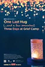 Watch One Last Hug: Three Days at Grief Camp Niter
